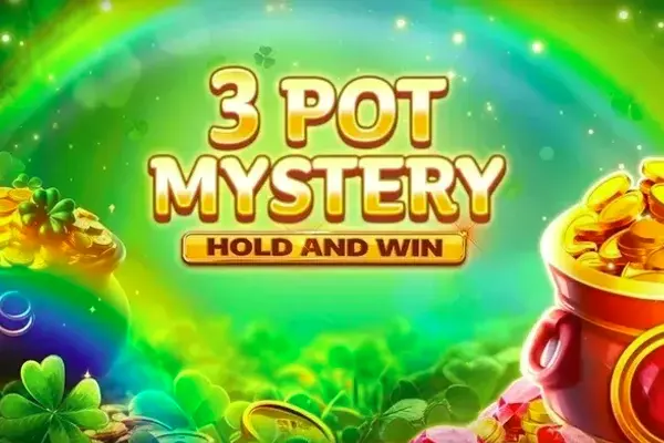 3 Pot Mystery Hold and Win